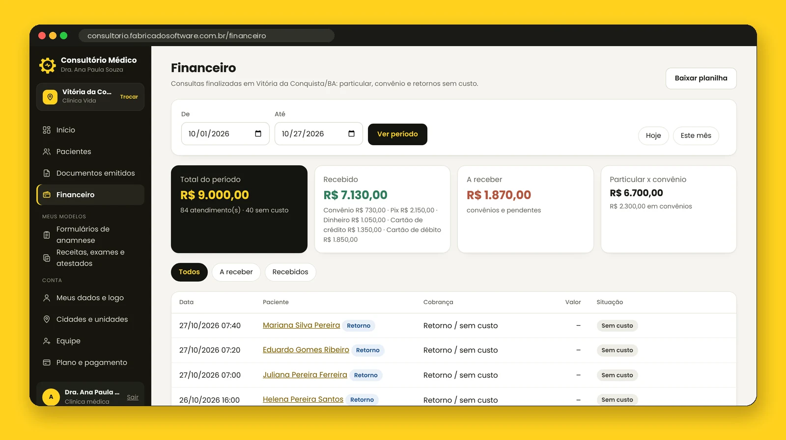 Financeiro: particular, convênio, retornos sem custo e a receber